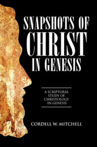 Cover of Snapshots of Christ in Genesis