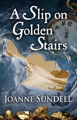 Book cover for A Slip on Golden Stairs