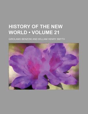 Book cover for History of the New World (Volume 21)