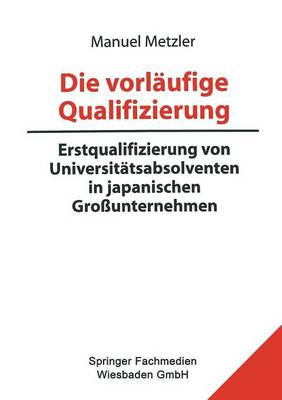 Cover of Die vorläufige Qualifizierung