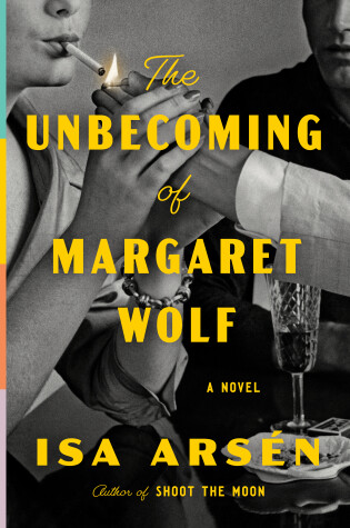 Cover of The Unbecoming of Margaret Wolf