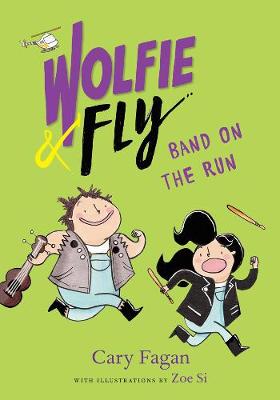 Book cover for Wolfie And Fly: Band On The Run