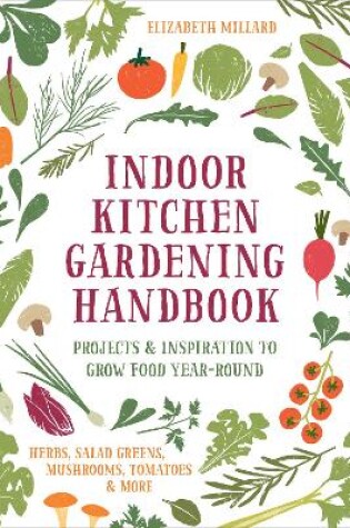 Cover of Indoor Kitchen Gardening Handbook