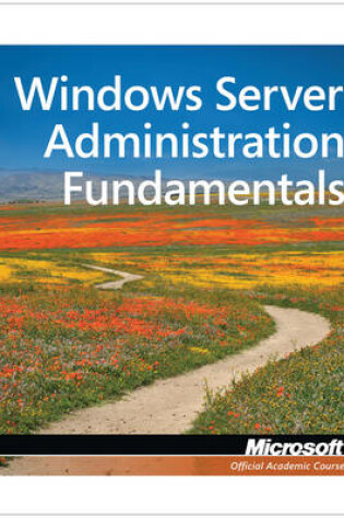 Cover of Exam 98–365 MTA Windows Server Administration Fundamentals