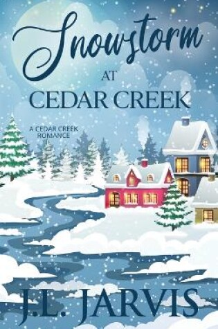 Cover of Snowstorm at Cedar Creek