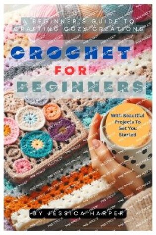 Cover of Crochet For Beginners