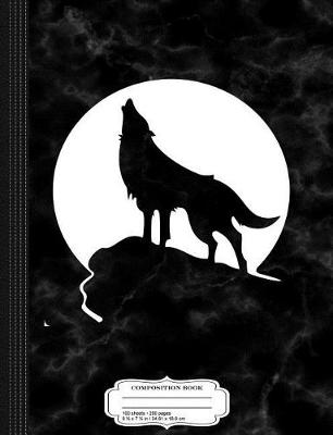 Book cover for Howling Wolf Composition Notebook