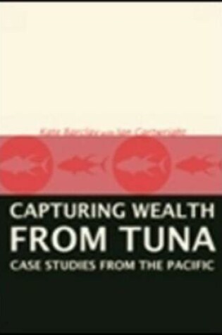 Cover of Capturing Wealth from Tuna