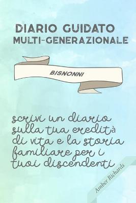Book cover for Diario Guidato Multi-generazionale Bisnonni