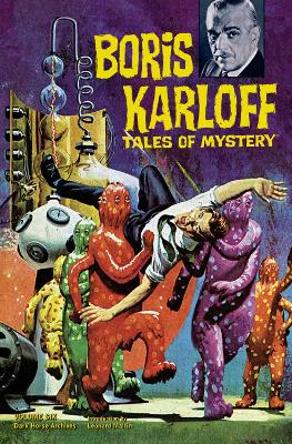 Book cover for Boris Karloff Tales Of Mystery Archives Volume 6