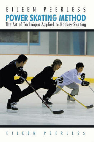 Cover of Eileen Peerless Power Skating Method