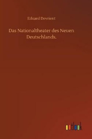 Cover of Das Nationaltheater des Neuen Deutschlands.