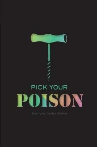 Cover of Pick Your Poison