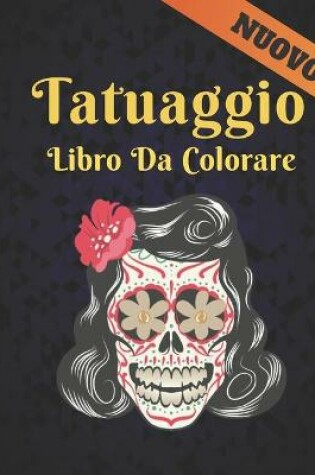 Cover of Tatuaggio Libro da Colorare Nuovo