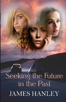 Book cover for Seeking the Future in the Past