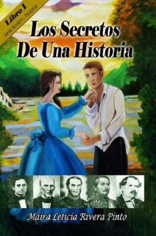 Cover of Los Secretos de Una Historia