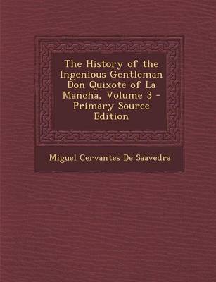 Book cover for The History of the Ingenious Gentleman Don Quixote of La Mancha, Volume 3