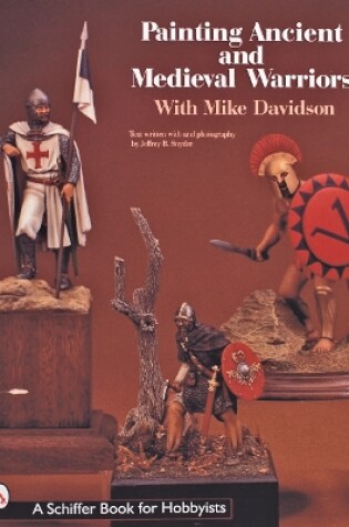 Cover of Painting Ancient and Medieval Warriors With Mike Davidson