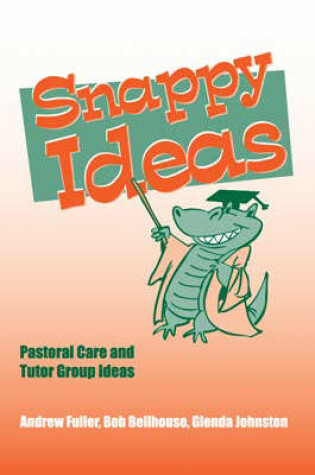 Cover of Snappy Ideas
