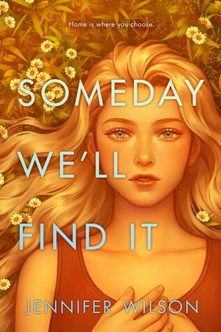 Book cover for Someday We'll Find It