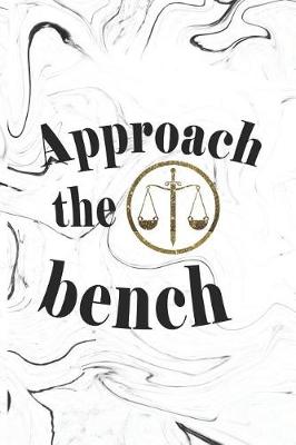 Book cover for Approach The Bench