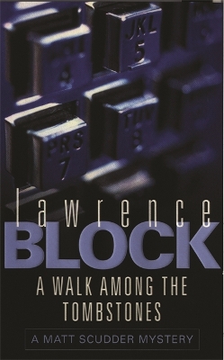 Book cover for A Walk Among The Tombstones