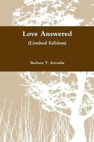 Cover of Love Answered (Limited Edition)
