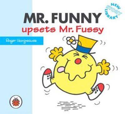 Book cover for Mr Funny Upsets Mr Fussy