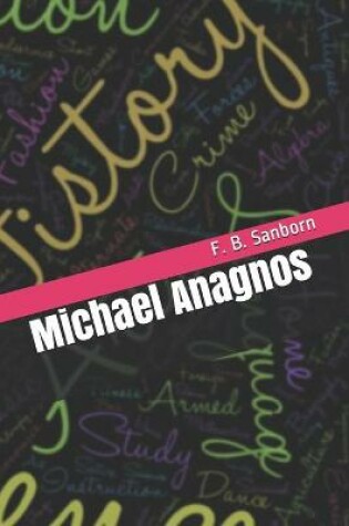 Cover of Michael Anagnos