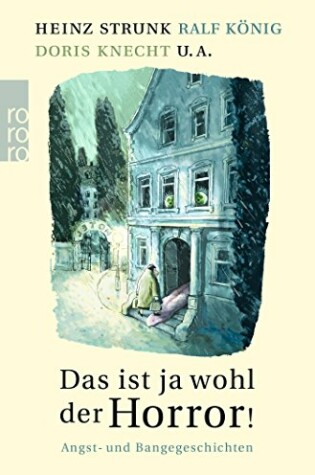 Cover of Das ist ja wohl der Horror!