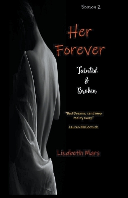 Cover of Her Forever Tainted & Broken