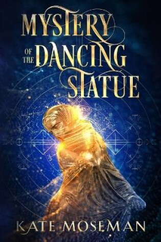 Cover of Mystery of the Dancing Statue