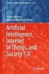 Book cover for Artificial Intelligence, Internet of Things, and Society 5.0
