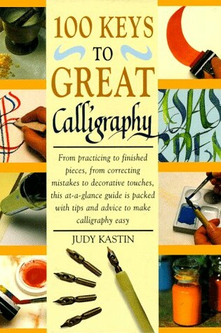 Cover of 100 Keys to Great Calligraphy