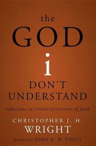 Cover of The God I Don't Understand