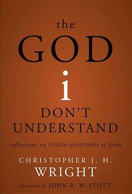 Book cover for The God I Don't Understand