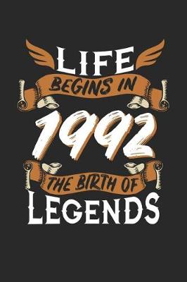 Book cover for Life Begins in 1992 the Birth of Legends