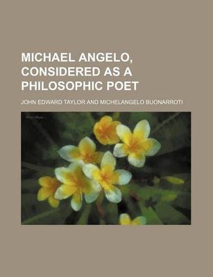 Book cover for Michael Angelo, Considered as a Philosophic Poet