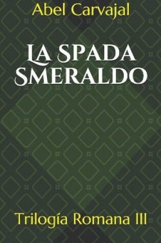Cover of La Spada Smeraldo