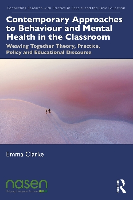 Cover of Contemporary Approaches to Behaviour and Mental Health in the Classroom