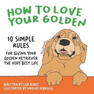 Book cover for How to Love Your Golden