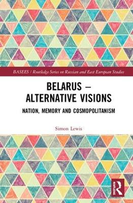 Book cover for Belarus - Alternative Visions