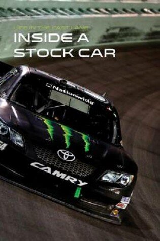 Cover of Inside a Stock Car