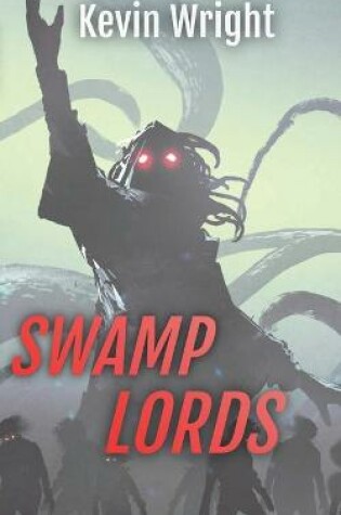 Cover of Swamp Lords