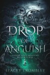 Book cover for A Drop of Anguish