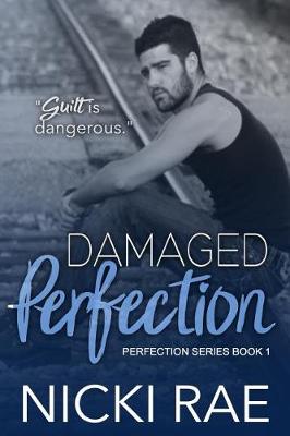 Cover of Damaged Perfection