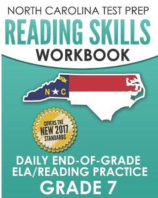 Book cover for North Carolina Test Prep Reading Skills Workbook Daily End-Of-Grade Ela/Reading Practice Grade 7