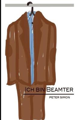 Book cover for Ich bin Beamter