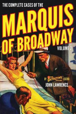 Cover of The Complete Cases of the Marquis of Broadway, Volume 2