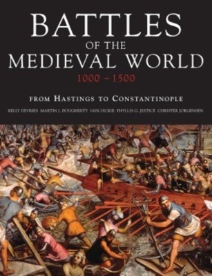 Book cover for Battles of the Medieval World 1000-1500
